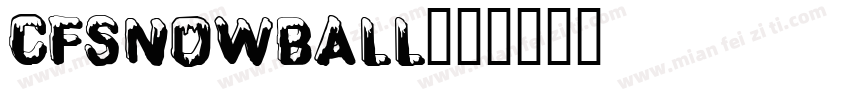 CFSnowBall字体转换