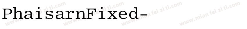 PhaisarnFixed字体转换