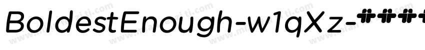 BoldestEnough-w1qXz字体转换