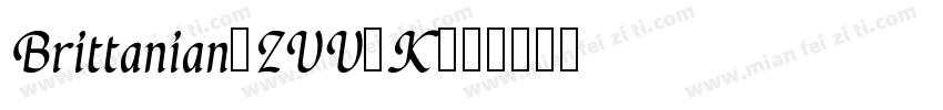 Brittanian-ZVV1K字体转换