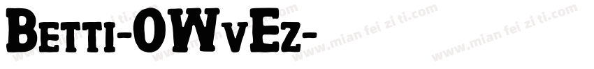 Betti-0WvEz字体转换