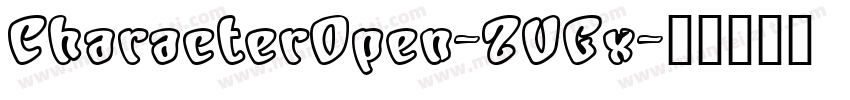 CharacterOpen-ZVGx字体转换