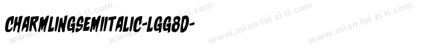 CharmlingSemiItalic-lgg8d字体转换