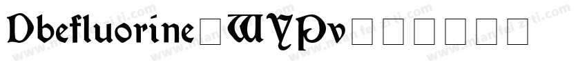 Dbefluorine-WYPv字体转换