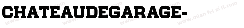 ChateaudeGarage字体转换