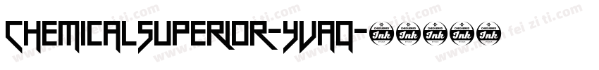 ChemicalSuperior-yVaq字体转换