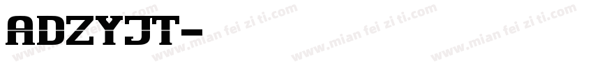 ADZYJT字体转换