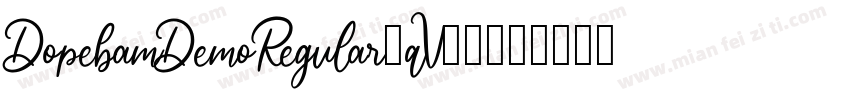 DopebamDemoRegular-qV91字体转换