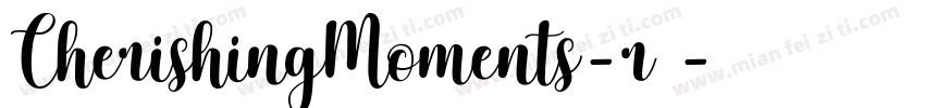 CherishingMoments-r9字体转换