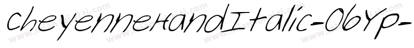 CheyenneHandItalic-O6Yp字体转换