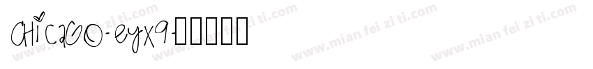 Chicago-EYx9字体转换
