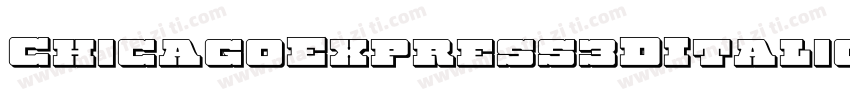 ChicagoExpress3DItalic-LXv4字体转换