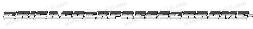 ChicagoExpressChrome-XxRK字体转换