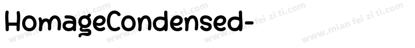 HomageCondensed字体转换 HomageCondensed字体转换