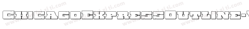 ChicagoExpressOutline-VZ5V字体转换
