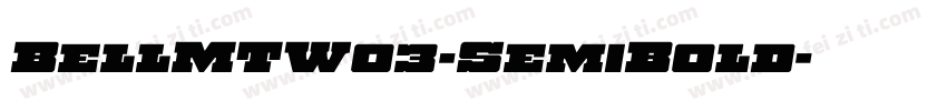 BellMTW03-SemiBold字体转换