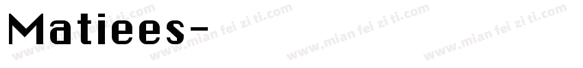 Matiees字体转换