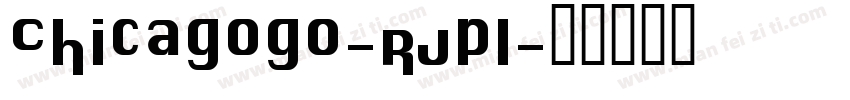 Chicagogo-RJpl字体转换