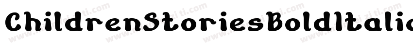 ChildrenStoriesBoldItalic-X98Z字体转换