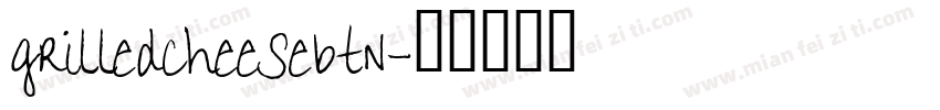 grilledcheesebtn字体转换