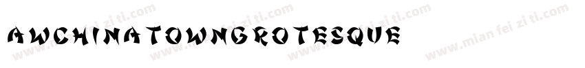 AWChinatownGrotesque字体转换