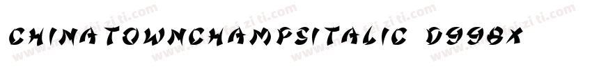 ChinatownChampsItalic-d998x字体转换