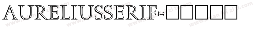 AureliusSerif字体转换