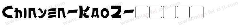 Chinyen-KaoZ字体转换