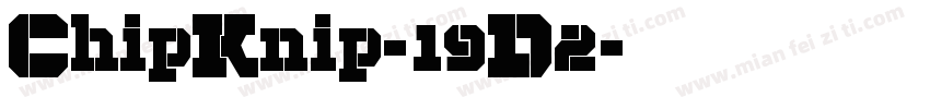 ChipKnip-19D2字体转换