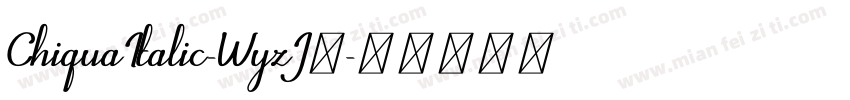 ChiquaItalic-WyzJ9字体转换