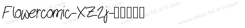 Flowercomic-XZ2j字体转换