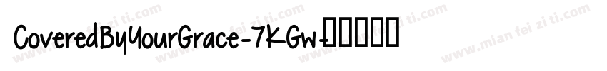 CoveredByYourGrace-7KGw字体转换