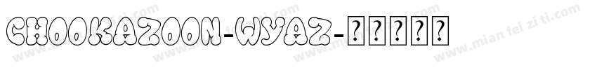 ChookaZoon-wyAz字体转换