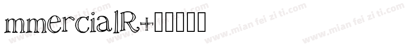 mmercialR字体转换