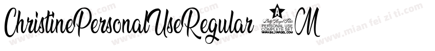 ChristinePersonalUseRegular-8MaBM字体转换