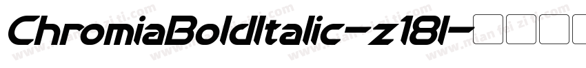 ChromiaBoldItalic-z18l字体转换