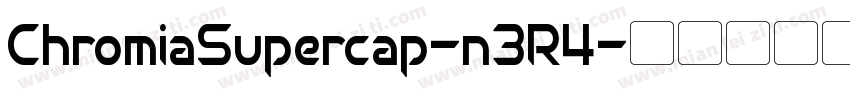 ChromiaSupercap-n3R4字体转换
