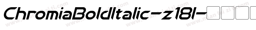 ChromiaBoldItalic-z18l字体转换