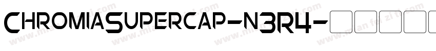 ChromiaSupercap-n3R4字体转换