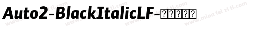 Auto2-BlackItalicLF字体转换