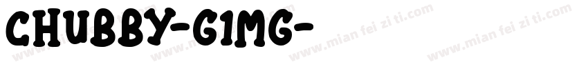 Chubby-G1mG字体转换
