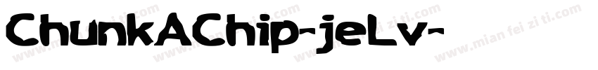 ChunkAChip-jeLv字体转换