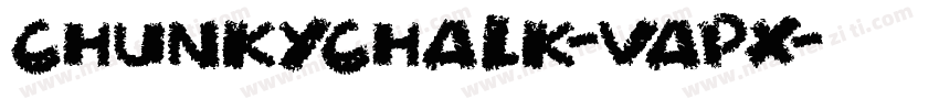 ChunkyChalk-VAPx字体转换