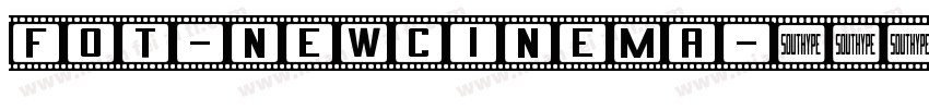 FOT-NewCinema字体转换