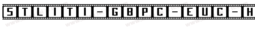 STLiti-GBpc-EUC-H字体转换