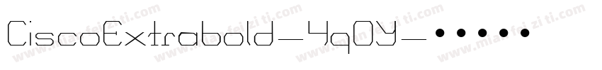 CiscoExtrabold-4qOY字体转换