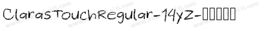 ClarasTouchRegular-14yZ字体转换