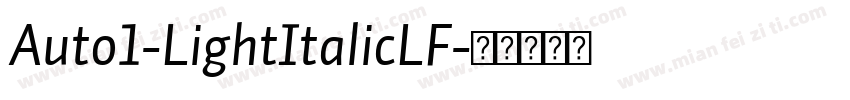 Auto1-LightItalicLF字体转换