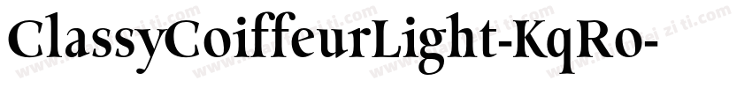 ClassyCoiffeurLight-KqRo字体转换