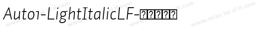 Auto1-LightItalicLF字体转换